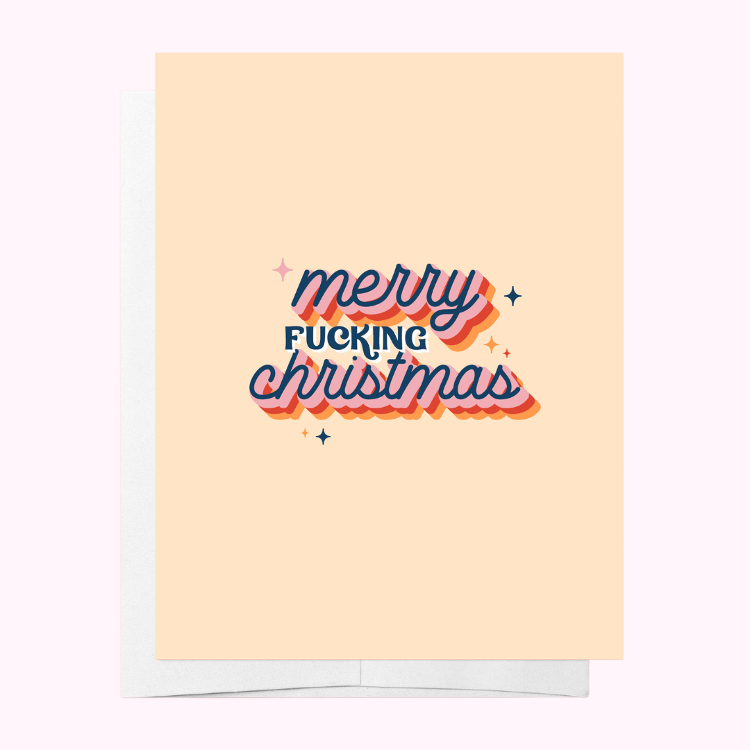 Merry Fucking Christmas Greeting Card