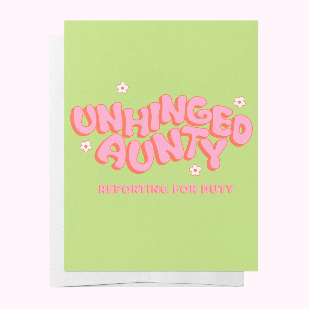 Unhinged Aunty Greeting Card