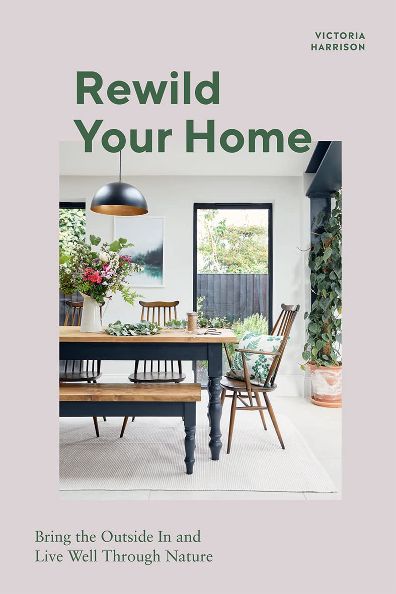 Rewild Your Home - MOSS AND WILD