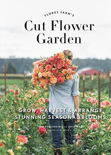 Floret Farm's Cut Flower Garden - MOSS AND WILD